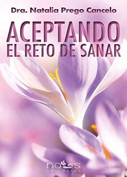 portada Aceptando el Reto de Sanar (in Spanish)