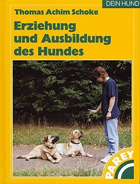 portada Erziehung und Ausbildung des Hundes (in German)