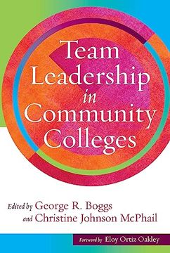 portada Team Leadership in Community Colleges (en Inglés)