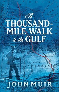 portada A Thousand-Mile Walk to the Gulf (in English)