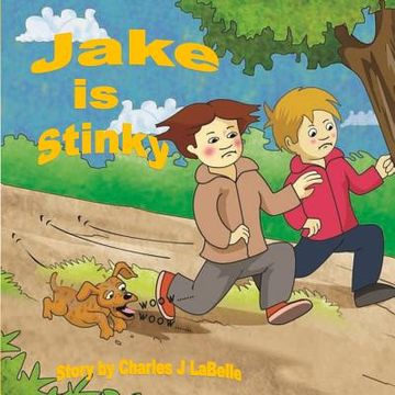 portada Jake is Stinky (en Inglés)