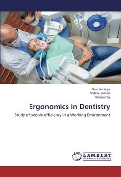 portada Ergonomics in Dentistry: Study of people efficiency in a Working Environment