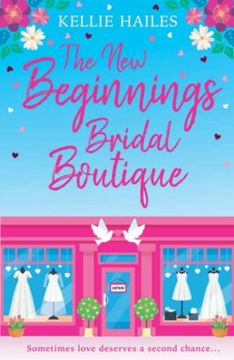 portada The new Beginnings Bridal Boutique (in English)
