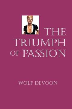 portada The Triumph Of Passion (en Inglés)