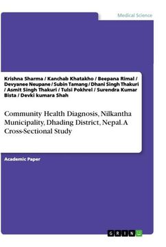 portada Community Health Diagnosis, Nilkantha Municipality, Dhading District, Nepal. A Cross-Sectional Study (in English)