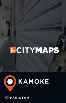 portada City Maps Kamoke Pakistan (in English)