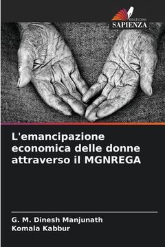 portada L'emancipazione economica delle donne attraverso il MGNREGA (en Italiano)