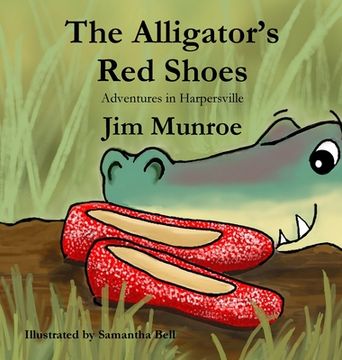 portada The Alligator's Red Shoes (en Inglés)