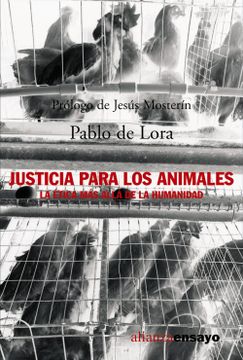 portada Justicia Para los Animales: La Ética más Allá de la Humanidad (Alianza Ensayo)