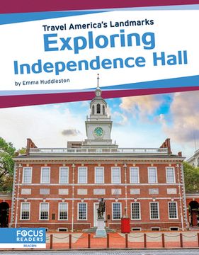 portada Exploring Independence Hall (en Inglés)