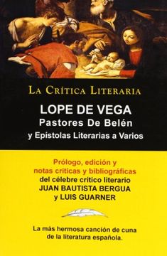portada Pastores de Belén: Prosa Varia ( Pastores de Belen, Epistlas Literarias y Varios) (Coleccion la Critica Literaria) (in Spanish)