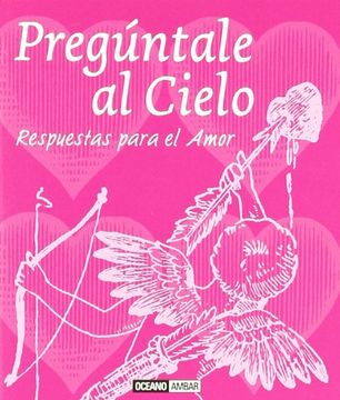 portada Pregúntale al cielo: Respuestas para la vida (Mini) (in Spanish)