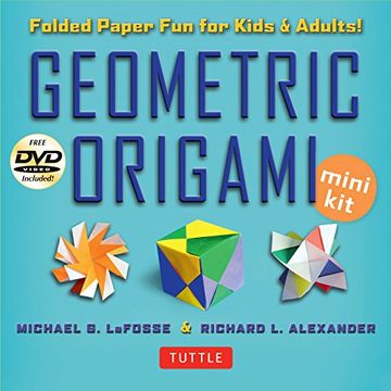 portada Geometric Origami Mini Kit: Folding Paper fun for Kids and Adults! (en Inglés)