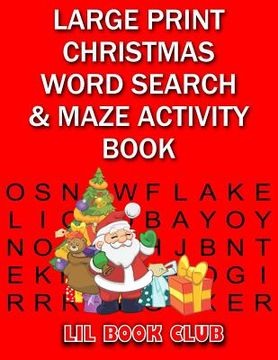 portada Large Print Christmas Word Search & Maze Activity Book: Homeschool Activity Book for Kids