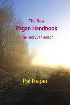 portada The New Pagan Handbook: Revised 2017 Edition (en Inglés)