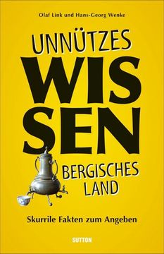 portada Unnützes Wissen Bergisches Land (en Alemán)