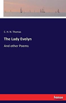 portada The Lady Evelyn: And Other Poems (en Inglés)