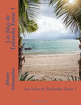 portada Las islas de Tailandia Tomo 1: Volume 1