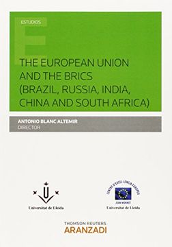 portada European Union and the brics (Brazil, Russia, India, China and South Africa),The (Monografía)