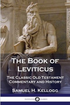 portada The Book of Leviticus: The Classic Old Testament Commentary and History (en Inglés)