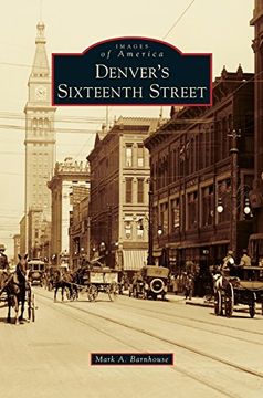 portada Denver's Sixteenth Street (en Inglés)