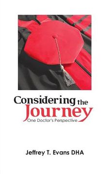 portada Considering the Journey: One Doctor'S Perspective (in English)