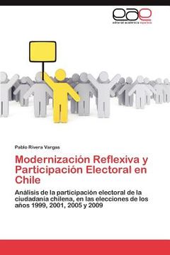 portada modernizaci n reflexiva y participaci n electoral en chile (en Inglés)