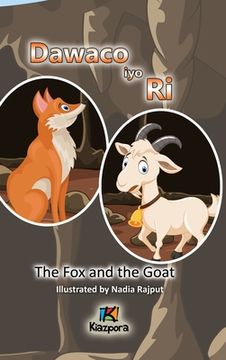 portada Dawaco iyo Ri - The Fox and the Goat Somali Children's Book (in Somalí)