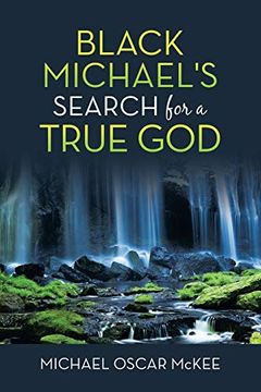 portada Black Michael's Search for a True god (en Inglés)