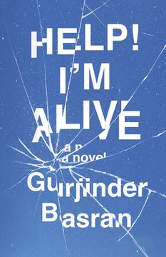 portada Help! I’m Alive: A Novel (en Inglés)