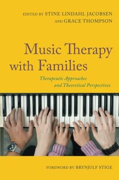 portada Music Therapy With Families: Therapeutic Approaches And Theoretical Perspectives (en Inglés)