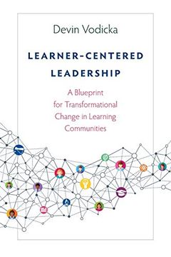 portada Learner-Centered Leadership: A Blueprint for Transformational Change in Learning Communities (en Inglés)