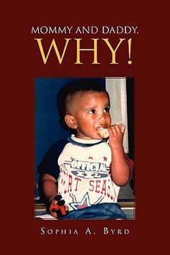portada mommy and daddy, why! (en Inglés)