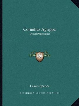 portada cornelius agrippa: occult philosopher (en Inglés)