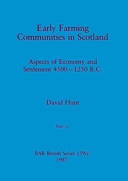 portada Early Farming Communities in Scotland, Part i
