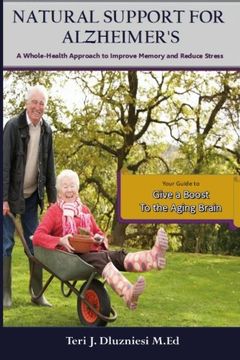 portada Natural Support for Alzheimers: A Whole-Health Approach to Improve Brain Health and Memory