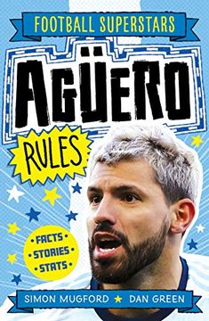 portada Agüero Rules (Football Superstars 12) (en Inglés)