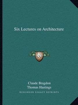 portada six lectures on architecture (en Inglés)