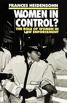 portada Women in Control? The Role of Women in law Enforcement (Clarendon Paperbacks) (en Inglés)