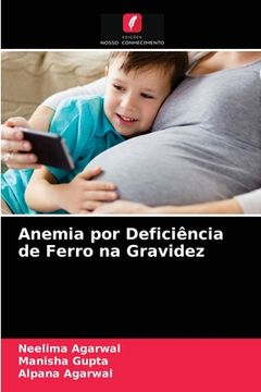 portada Anemia por Deficiência de Ferro na Gravidez (en Portugués)