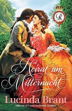 portada Heirat um Mitternacht: Ein Liebesroman aus dem 18. Jahrhundert (1) (Die Geschichte der Familie Roxton) (in German)