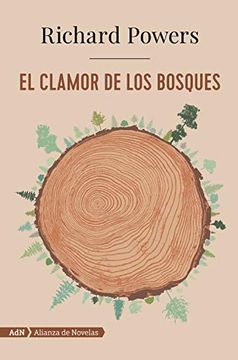portada El Clamor de los Bosques (Adn) (Adn Alianza de Novelas) (in Spanish)