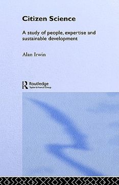 portada citizen science: a study of people, expertise and sustainable development (en Inglés)