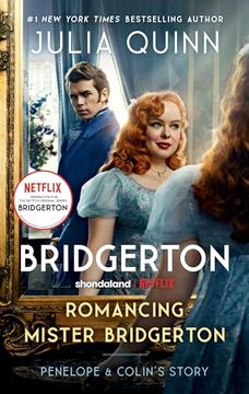 portada Romancing Mister Bridgerton [tv Tie-In]: Penelope & Colin's Story, the Inspiration for Bridgerton Season Three (Bridgertons, 4)