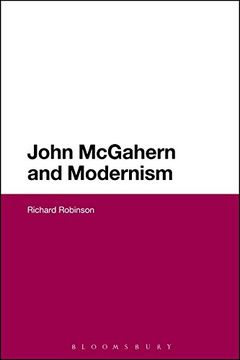 portada John McGahern and Modernism (Continuum Literary Studies)
