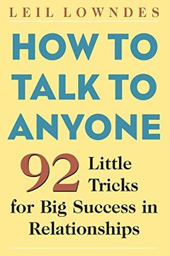 portada How to Talk to Anyone: 92 Little Tricks for big Success in Relationships 