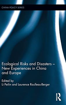 portada Ecological Risks and Disasters - new Experiences in China and Europe (China Policy Series) (in English)