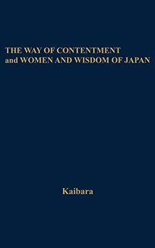 portada The way of Contentment and Women and Wisdom of Japan [Two Works]: Translated From the Japanese (Wisdom of the East (in English)