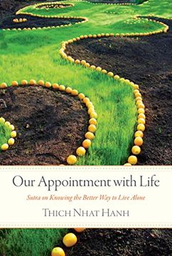 portada Our Appointment With Life: Sutra on Knowing the Better way to Live Alone (en Inglés)