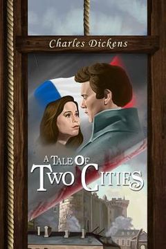 portada A Tale of Two Cities: (starbooks Classics Editions) (en Inglés)